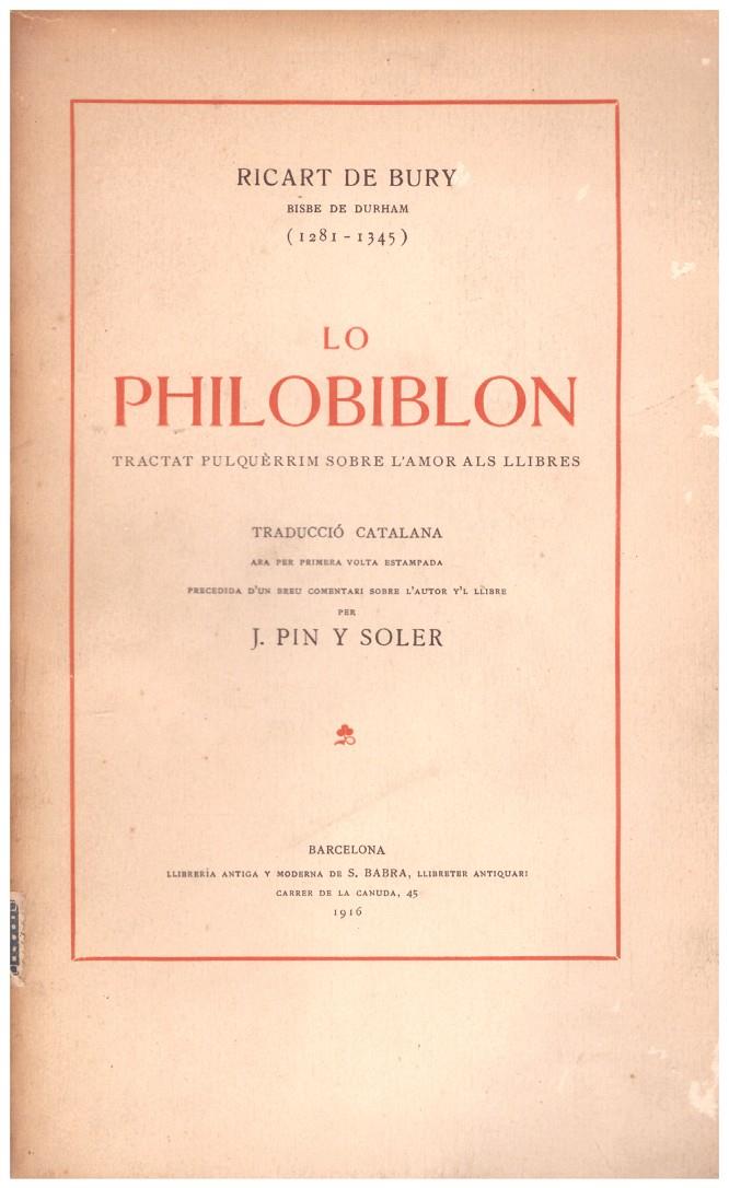 LO PHILOBIBLON | 9999900199772 | Bury, Ricart de; J. Pin y Soler (trad.) | Llibres de Companyia - Libros de segunda mano Barcelona