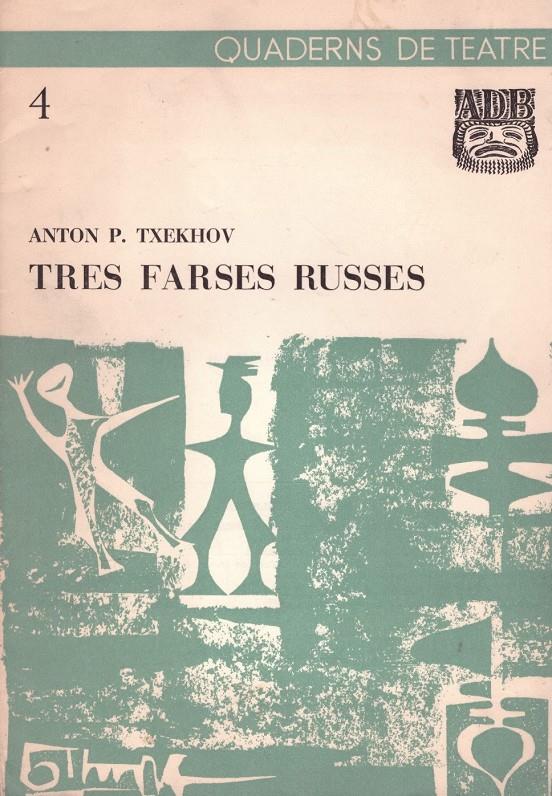 TRES FARSES RUSSES | 9999900107197 | Txekhov, Anton P | Llibres de Companyia - Libros de segunda mano Barcelona