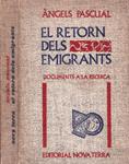 EL RETORN DELS EMIGRANTS | 9999900125931 | Pascual, Ángels | Llibres de Companyia - Libros de segunda mano Barcelona