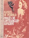PROCÉS DE CONTRADICCIÓ SUFICIENT | 9999900220865 | Pedrolo, manuel | Llibres de Companyia - Libros de segunda mano Barcelona