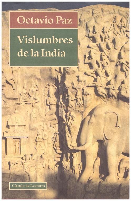 VISLUMBRES EN LA INDIA | 9999900201567 | Paz, Octavio | Llibres de Companyia - Libros de segunda mano Barcelona