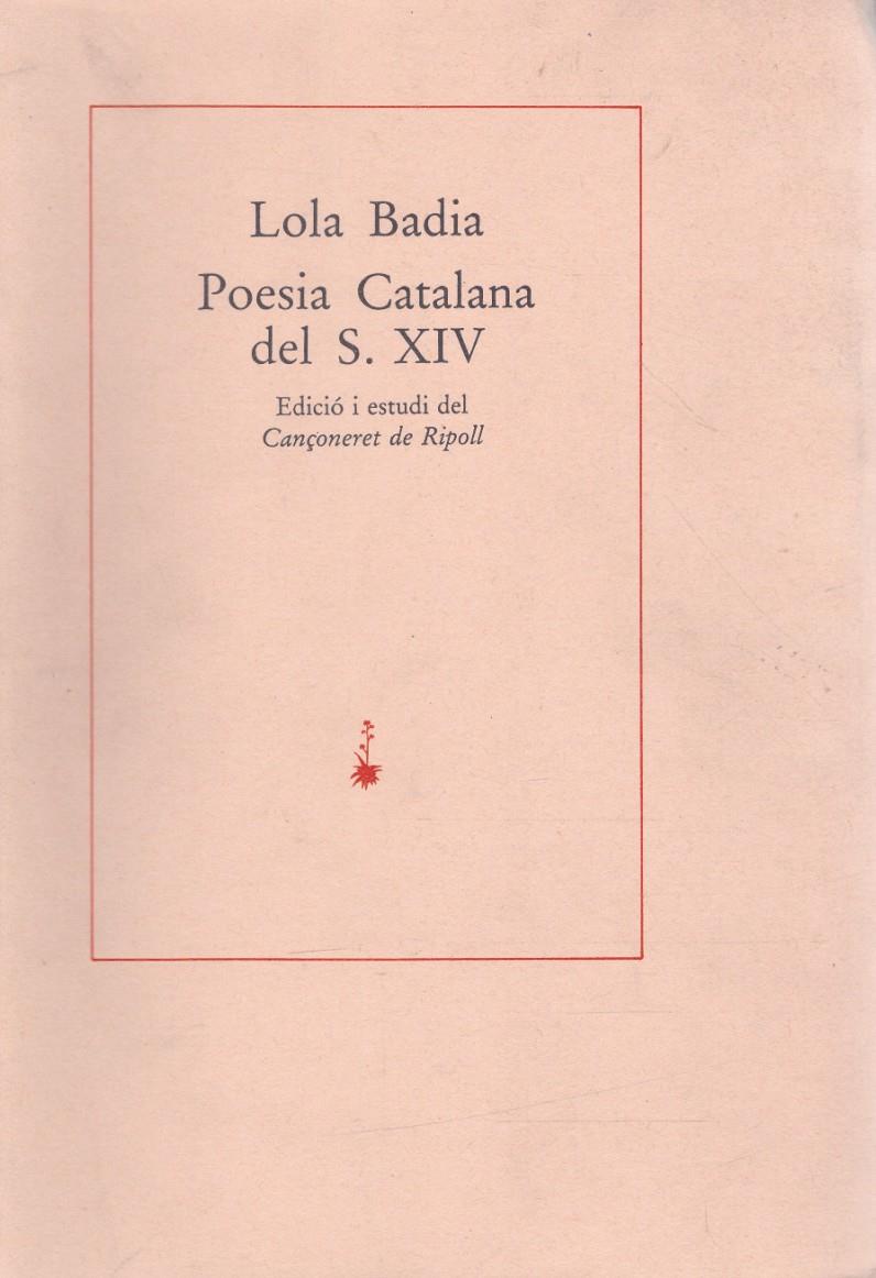 POESIA CATALANA DEL S.XIV | 9999900222746 | Badia, Lola | Llibres de Companyia - Libros de segunda mano Barcelona