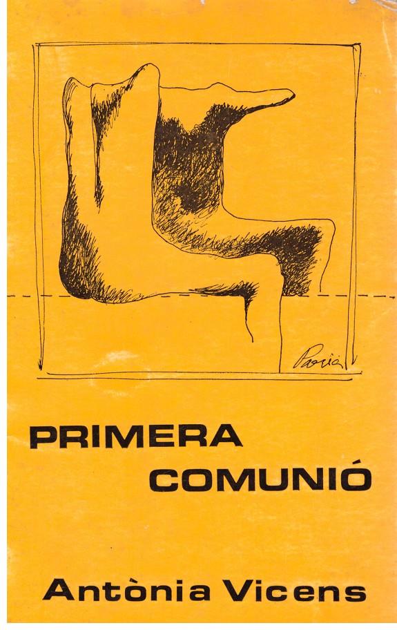 PRIMERA COMUNIÓ | 9999900023008 | Vicens, Antònia | Llibres de Companyia - Libros de segunda mano Barcelona