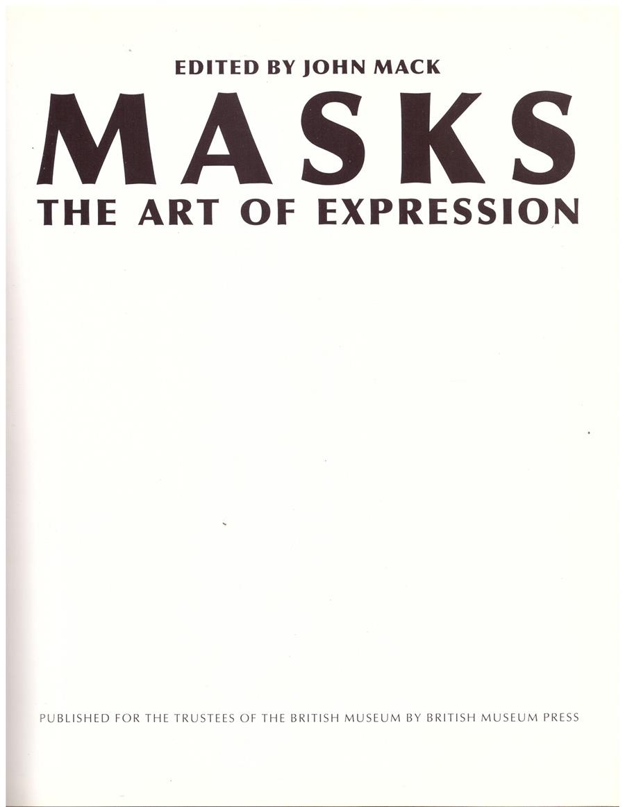 MASKS THE ART OF EXPRESSION | 9999900185973 | MACK, JOHN | Llibres de Companyia - Libros de segunda mano Barcelona