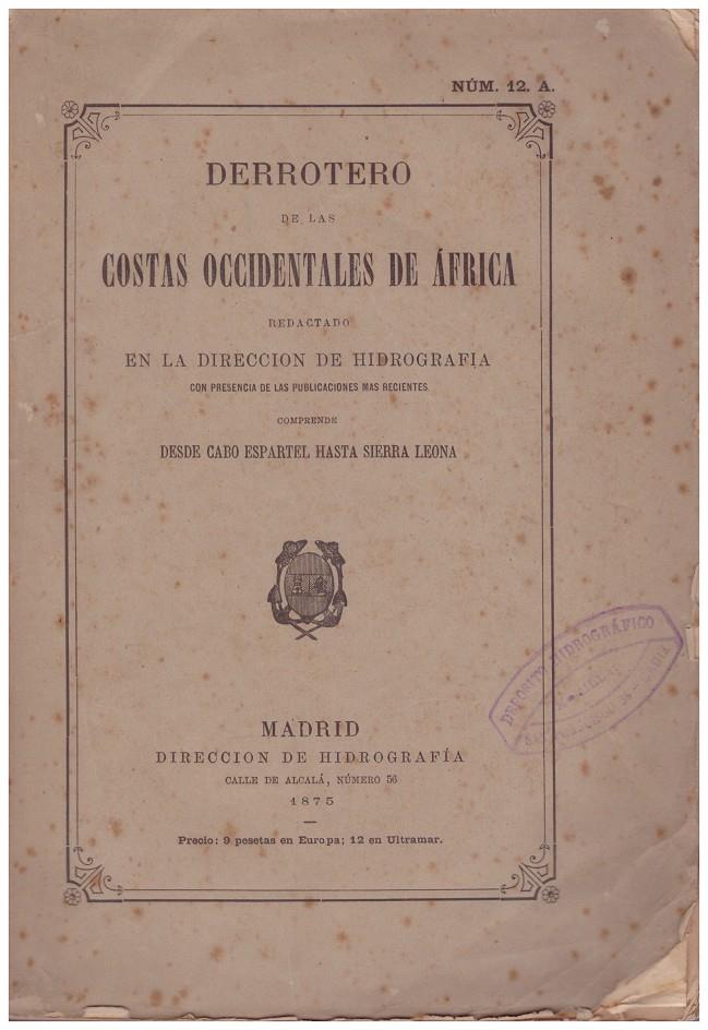 DERROTERO DE LAS COSTAS OCCIDENTALES DE AFRICA | 9999900005141 | Llibres de Companyia - Libros de segunda mano Barcelona