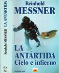 LA ANTÁRTIDA | 9999900228632 | Messner, Reinhold | Llibres de Companyia - Libros de segunda mano Barcelona