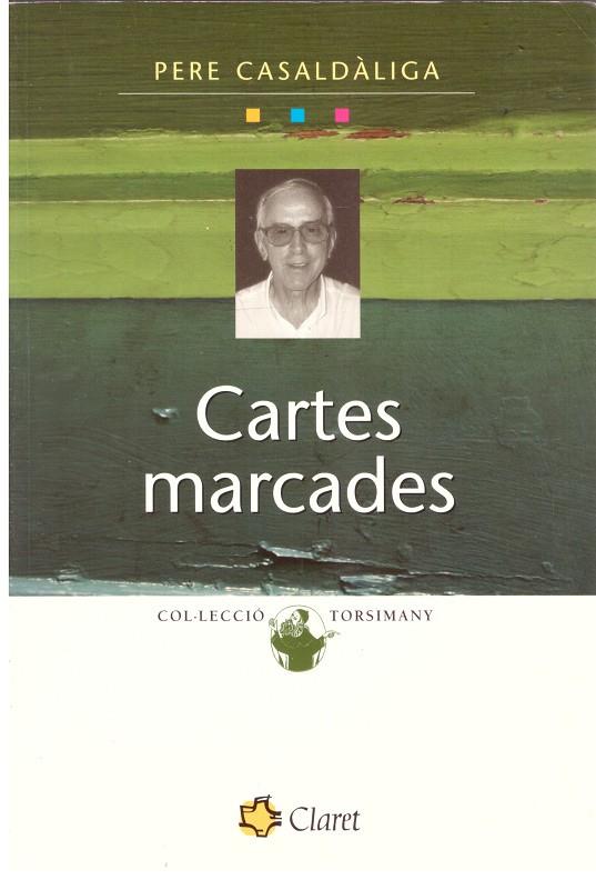 CARTES MARCADES | 9999900206456 | Casaldáliga, Pedro | Llibres de Companyia - Libros de segunda mano Barcelona