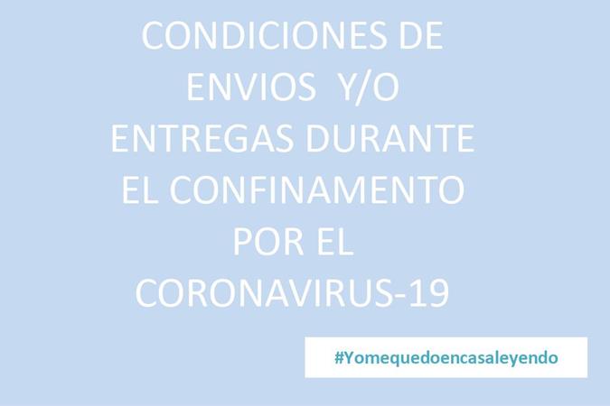 CONDICIONES DE ENVIOS  O ENTREGAS DURANTE EL CONFINAMENTO  POR EL CORONAVIRUS-19 | Llibres de Companyia - Libros de segunda mano Barcelona