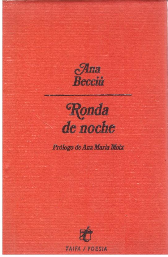 RONDA DE NOCHE | 9999900206777 | Becciu, Ana | Llibres de Companyia - Libros de segunda mano Barcelona