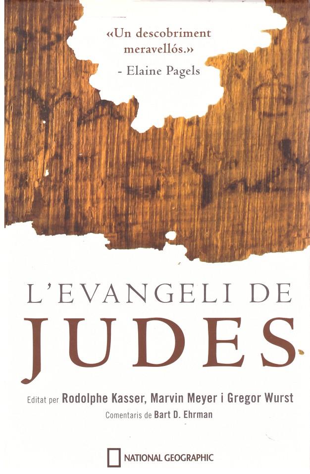 L' evangeli de judes (n.G) | 9999900199932 | KASSER , RODOLPHE | Llibres de Companyia - Libros de segunda mano Barcelona