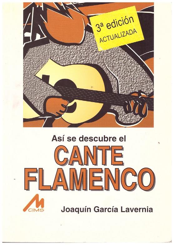 EL CANTE FLAMENCO | 9999900184136 | García-Lavernia Gil, Joaquín | Llibres de Companyia - Libros de segunda mano Barcelona