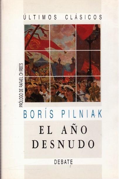 EL AÑO DESNUDO | 9999900228304 | Pilniak, Boris. | Llibres de Companyia - Libros de segunda mano Barcelona