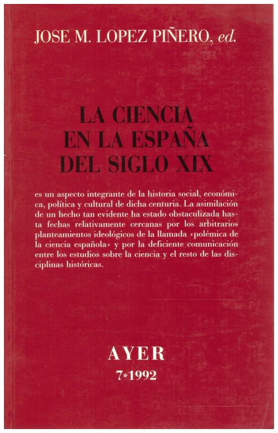 LA CIENCIA EN LA ESPAÑA DEL SIGLO XIX | 9999900206043 | López Piñero, José M. ed | Llibres de Companyia - Libros de segunda mano Barcelona