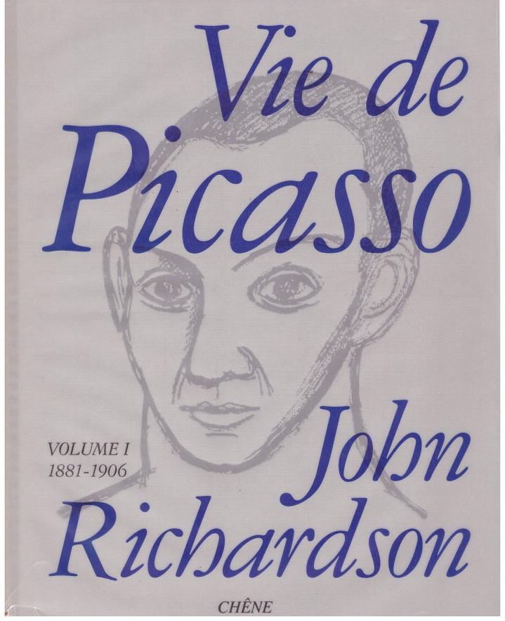 VIE DE PICASSO VOLUMEN I 1881-1906 | 9999900201079 | Richardson, John | Llibres de Companyia - Libros de segunda mano Barcelona