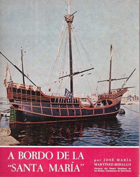 A BORDO DE LA "SANTA MARIA" | 9999900031317 | Martínez Hidalgo, José María | Llibres de Companyia - Libros de segunda mano Barcelona