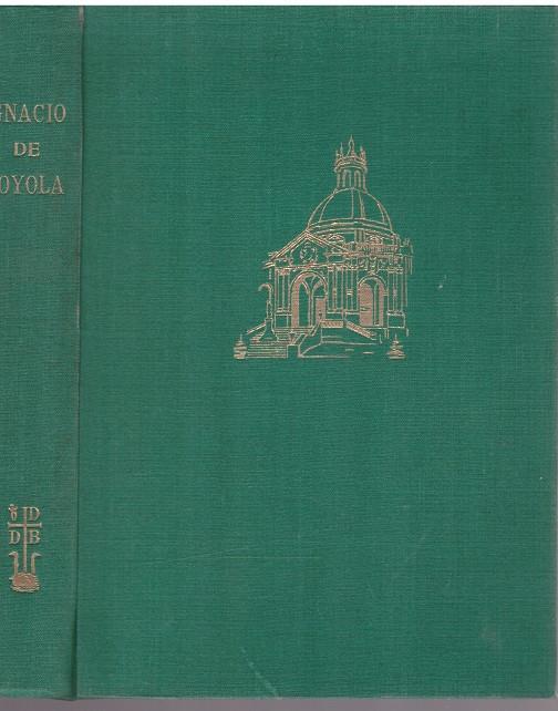 IGNACIO DE LOYOLA | 9999900133202 | Rahner, H | Llibres de Companyia - Libros de segunda mano Barcelona