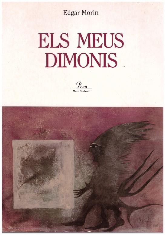 ELS MEUS DIMONIS | 9999900200836 | Morin, Edgar | Llibres de Companyia - Libros de segunda mano Barcelona