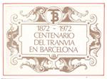 1872-1972 CENTENARIO DEL TRANVIA EN BARCELONA. CONJUNTO DE POSTALES | 9999900182668 | Llibres de Companyia - Libros de segunda mano Barcelona