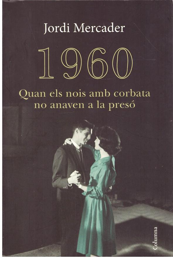 1960 | 9999900196900 | Mercader Farrés, Jordi | Llibres de Companyia - Libros de segunda mano Barcelona