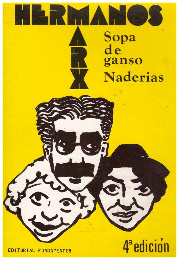 NADERIAS; SOPA DE GANSO | 9999900093353 | Marx (Hermanos) | Llibres de Companyia - Libros de segunda mano Barcelona