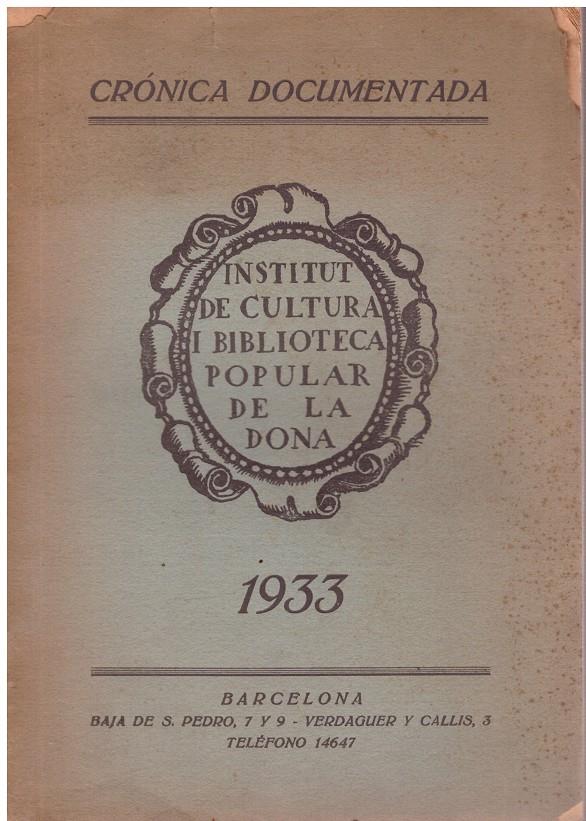 REPORT DOCUMENTAT = CRÓNICA DOCUMENTADA. 1933. | 9999900111347 | Varios. | Llibres de Companyia - Libros de segunda mano Barcelona