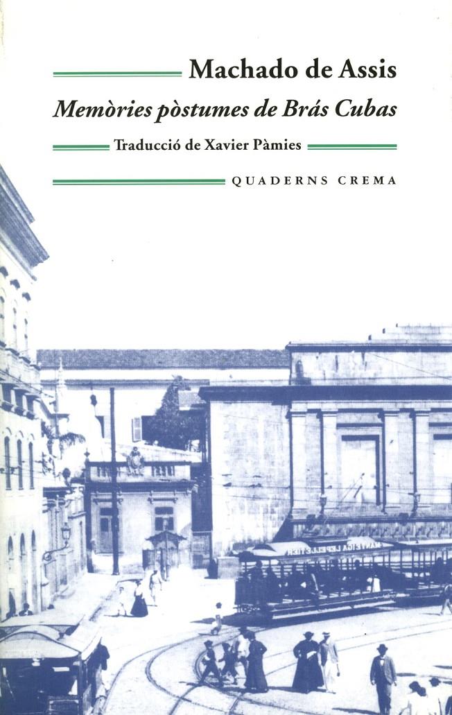 Memòries pòstumes de Brás Cubas | 9999900167153 | Machado de Assis | Llibres de Companyia - Libros de segunda mano Barcelona