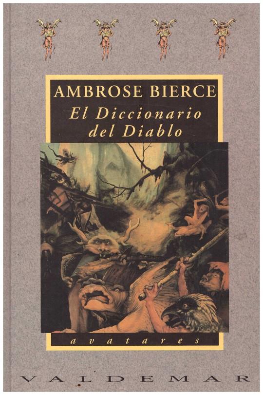 EL DICCIONARIO DEL DIABLO | 9999900214024 | Bierce, Ambrose | Llibres de Companyia - Libros de segunda mano Barcelona
