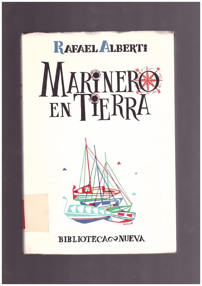 MARINERO EN TIERRA | 9999900167313 | ALBERTI, RAFAEL | Llibres de Companyia - Libros de segunda mano Barcelona