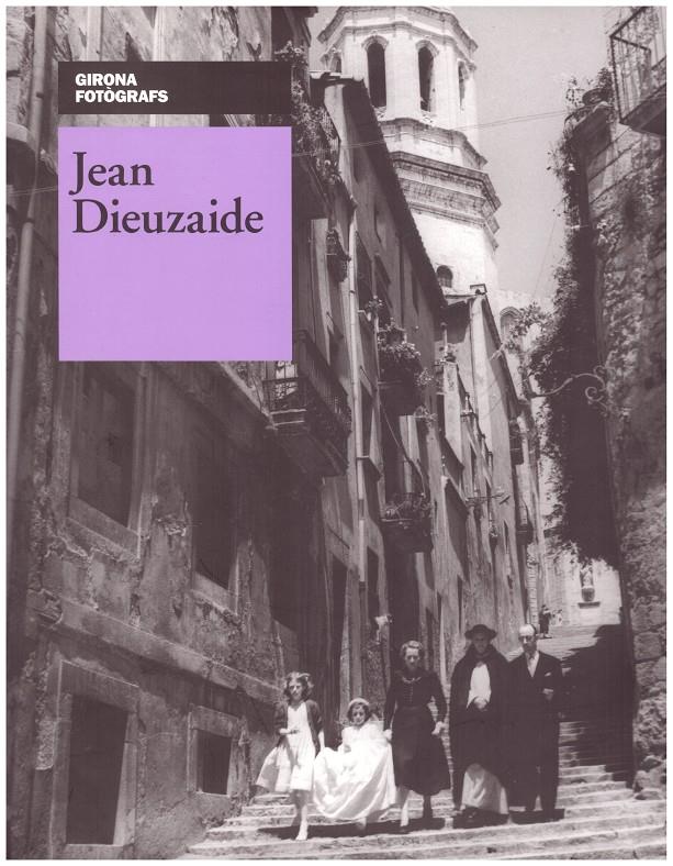JEAN DIEUZAIDE (1921-2003) | 9999900199086 | Dieuzaide, Jean | Llibres de Companyia - Libros de segunda mano Barcelona