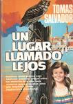 UN LUGAR LLAMADO LEJOS | 9999900125689 | Salvador, Tomas | Llibres de Companyia - Libros de segunda mano Barcelona