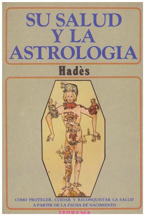 SU SALUD Y LA ASTROLOGIA | 9999900001372 | Hades | Llibres de Companyia - Libros de segunda mano Barcelona