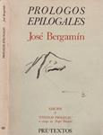 PROLOGOS EPILOGALES | 9999900229295 | Bergamin, Jose. | Llibres de Companyia - Libros de segunda mano Barcelona