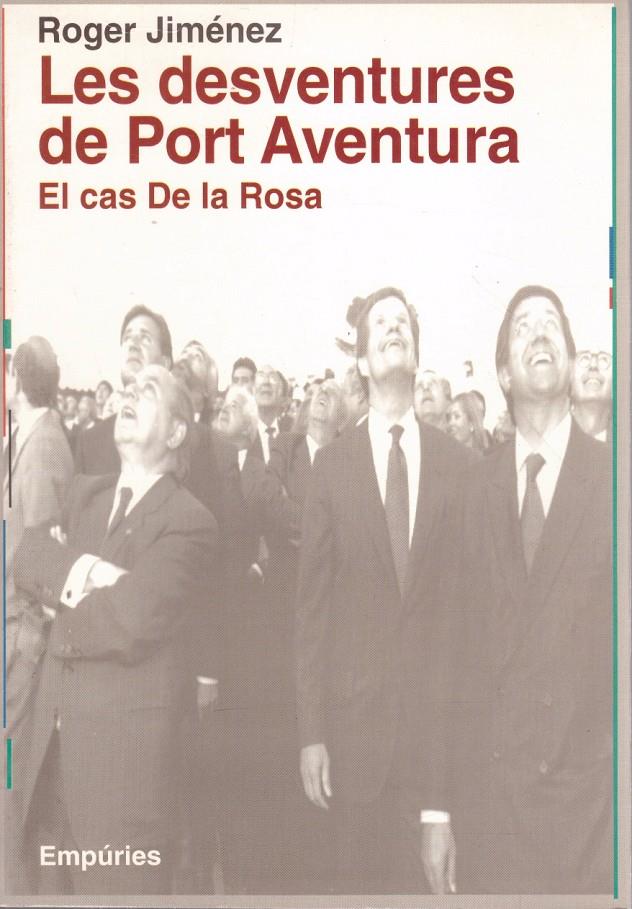 LES DESVENTURES DE PORT AVENTURA | 9999900219289 | Jiménez, Roger | Llibres de Companyia - Libros de segunda mano Barcelona