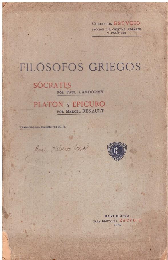 FILOSOFOS GRIEGOS -  SOCRATE - PLATON Y EPICURO | 9999900212297 | AA.VV | Llibres de Companyia - Libros de segunda mano Barcelona