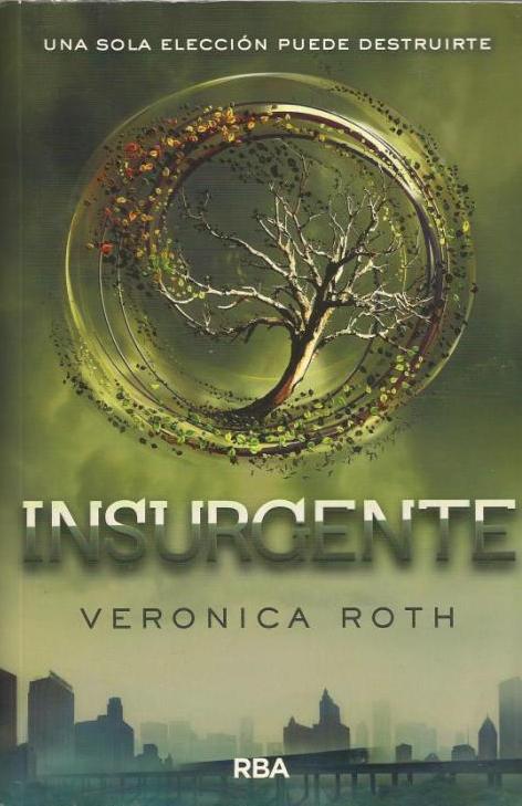 INSURGENTE | 9999900209723 | Roth, Veronica | Llibres de Companyia - Libros de segunda mano Barcelona
