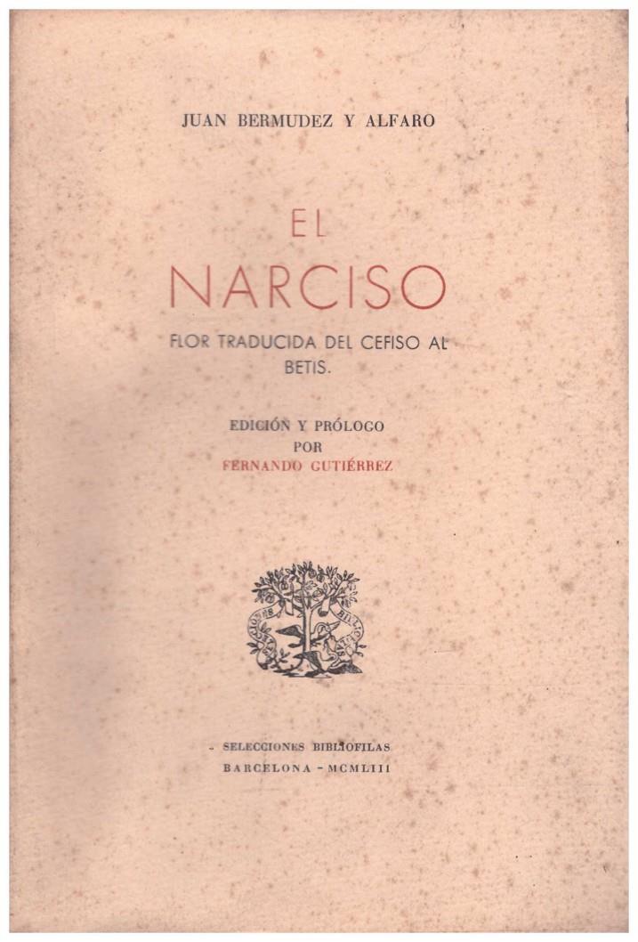 EL NARCISO | 9999900214307 | Bermudes y Alfaro Juan | Llibres de Companyia - Libros de segunda mano Barcelona