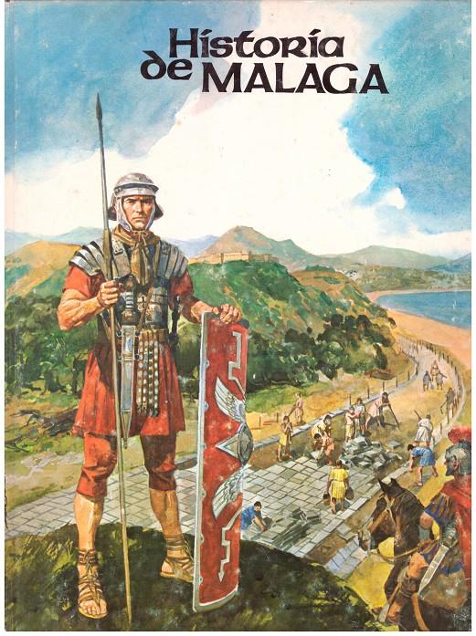 HISTORIA DE MALAGA | 9999900197440 | Alonso, Jorge | Llibres de Companyia - Libros de segunda mano Barcelona