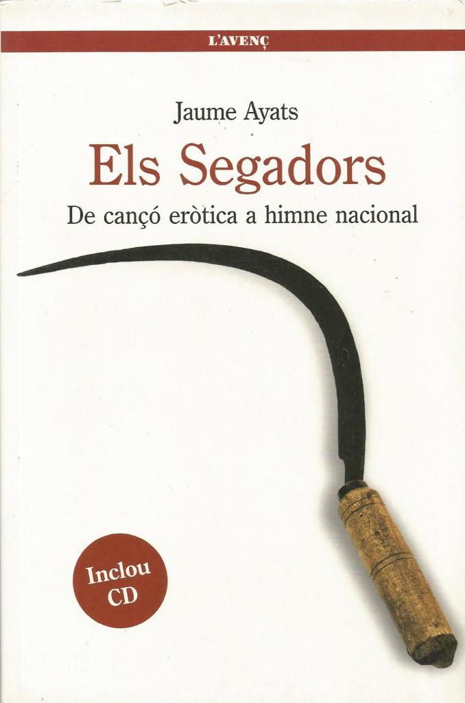 ELS SEGADORS | 9999900209280 | Ayats, Jaume | Llibres de Companyia - Libros de segunda mano Barcelona