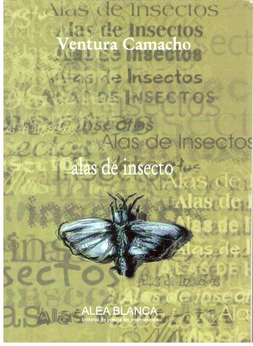 ALAS DE INSECTO | 9999900201918 | Camacho, Ventura | Llibres de Companyia - Libros de segunda mano Barcelona