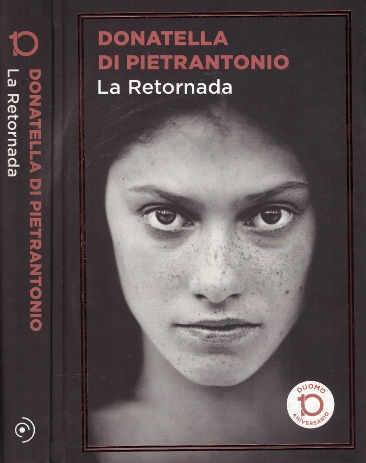LA RETORNADA | 9999900221510 | Di Pietratonio, Donatella | Llibres de Companyia - Libros de segunda mano Barcelona