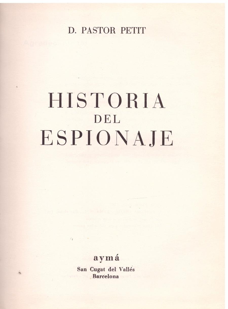 HISTORIA DEL ESPIONAJE | 9999900024258 | Pastor Petit, Domingo | Llibres de Companyia - Libros de segunda mano Barcelona