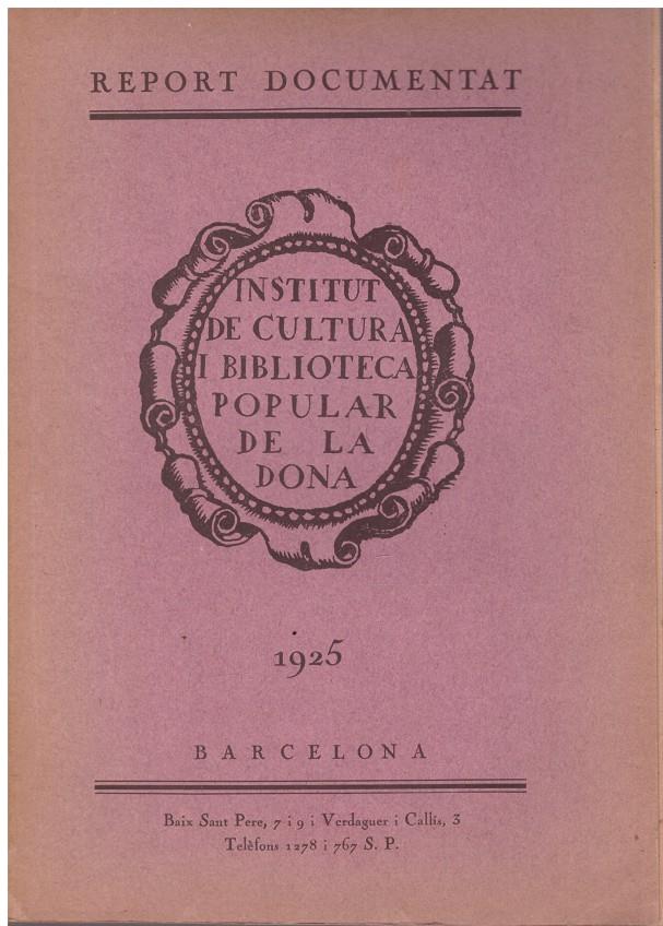 REPORT DOCUMENTAT = CRÓNICA DOCUMENTADA. 1925. | 9999900111354 | Varios. | Llibres de Companyia - Libros de segunda mano Barcelona