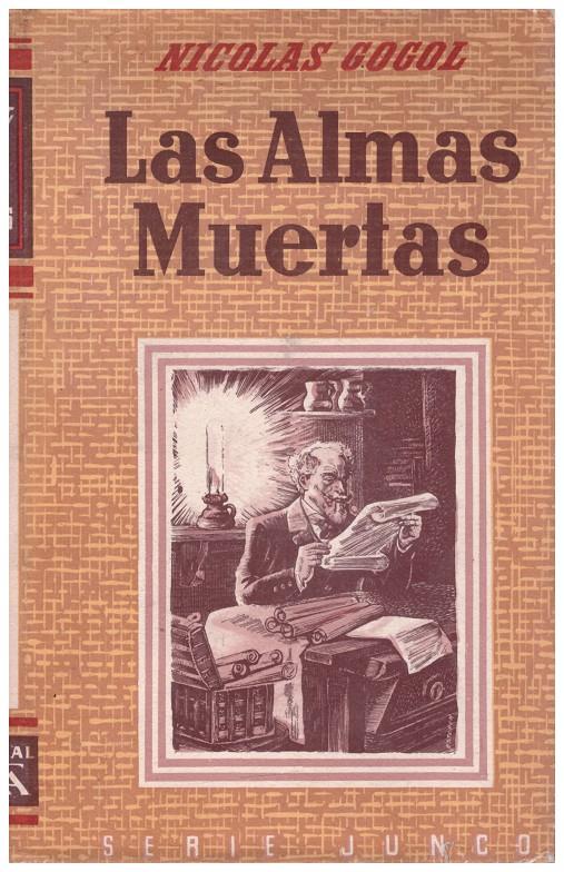 LAS ALMAS MUERTAS | 9999900187670 | Gógol, Nicolás | Llibres de Companyia - Libros de segunda mano Barcelona