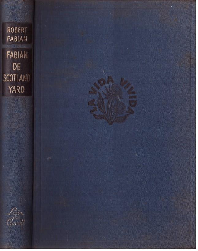 FABIAN DE SCOTLAND YARD. | 9999900022308 | Fabian, Robert. | Llibres de Companyia - Libros de segunda mano Barcelona