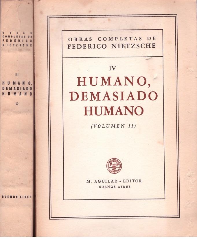 HUMANO, DEMASIADO HUMANO 2 VOLUMENES | 9999900179491 | NIETZSCHE, FEDERICO | Llibres de Companyia - Libros de segunda mano Barcelona