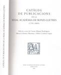 CATÁLEG DE PUBLICACIONS DE LA REIAL ACADÉMIA DE BONES LLETRES (1701-2005) | 9999900220636 | Varios Autores | Llibres de Companyia - Libros de segunda mano Barcelona