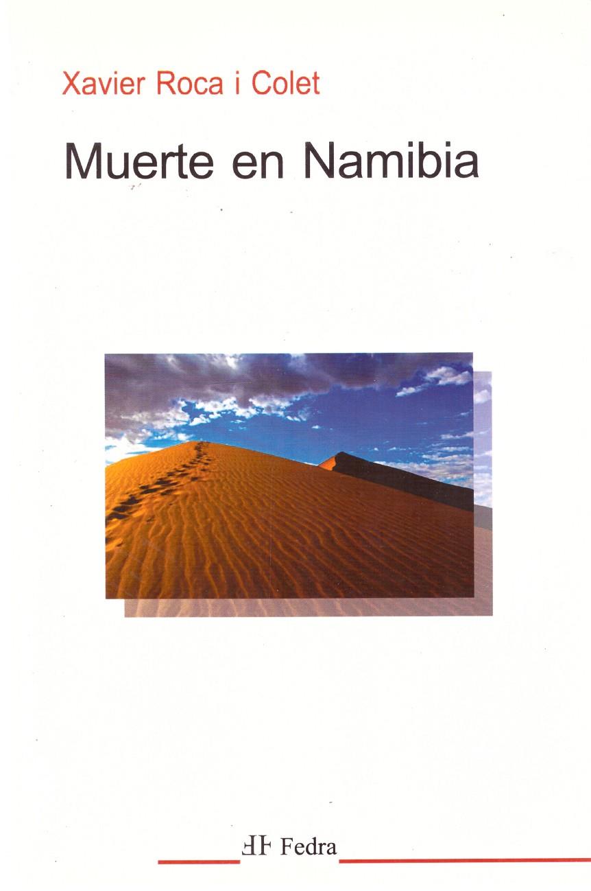 Muerte en Namibia | 9999900201314 | Roca i Colet, Xavier | Llibres de Companyia - Libros de segunda mano Barcelona