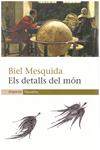 ELS DETALLS DEL MON | 9999900026221 | Mesquida, Biel | Llibres de Companyia - Libros de segunda mano Barcelona