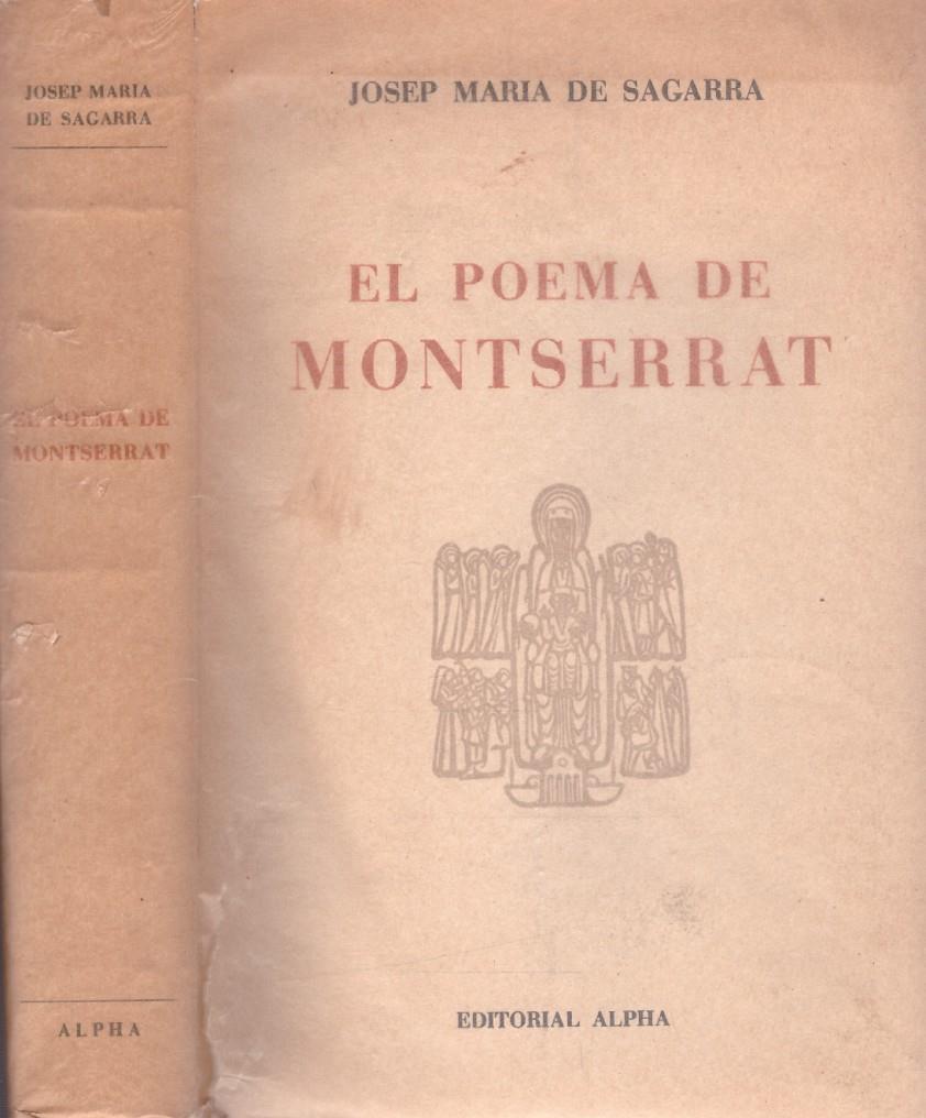 EL POEMA DE MONTSERRAT | 9999900118896 | Sagarra, Josep M. de | Llibres de Companyia - Libros de segunda mano Barcelona