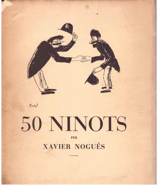 50 NINOTS | 9999900201765 | Nogués, Xavier | Llibres de Companyia - Libros de segunda mano Barcelona